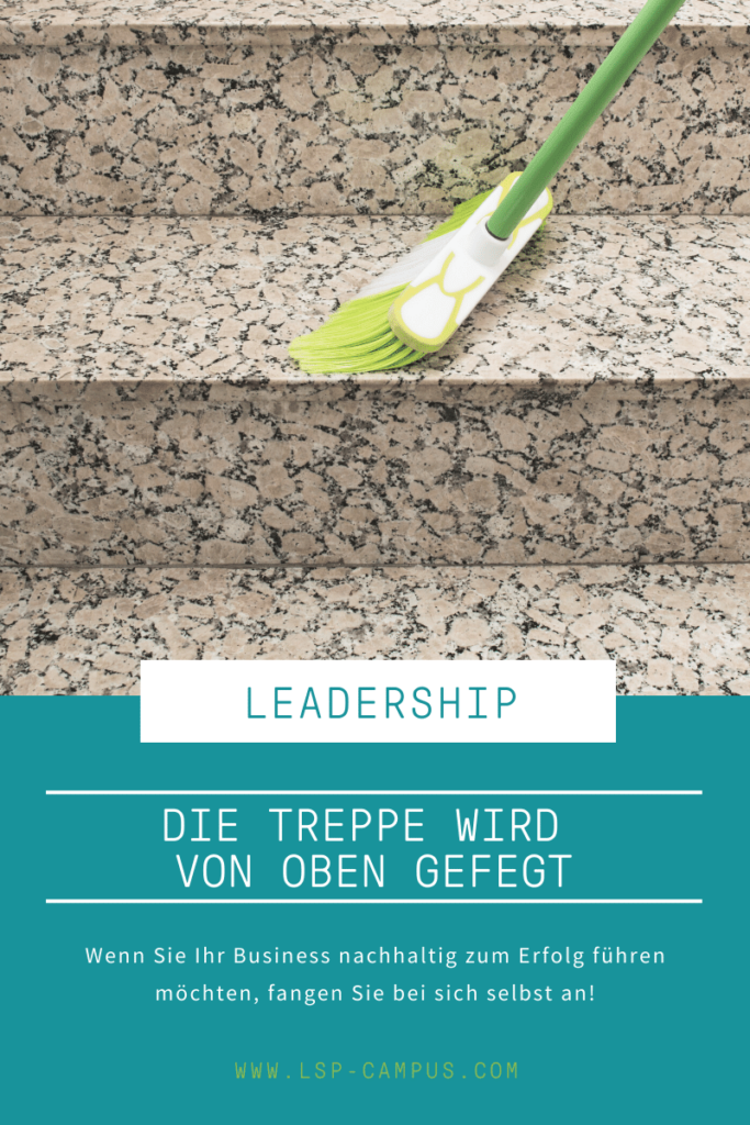 Die Treppe wird von oben gefegt: Warum Leadership Coaching unvermeidlich ist